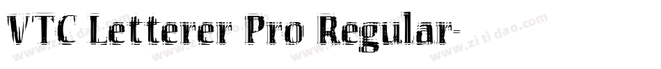 VTC Letterer Pro Regular字体转换